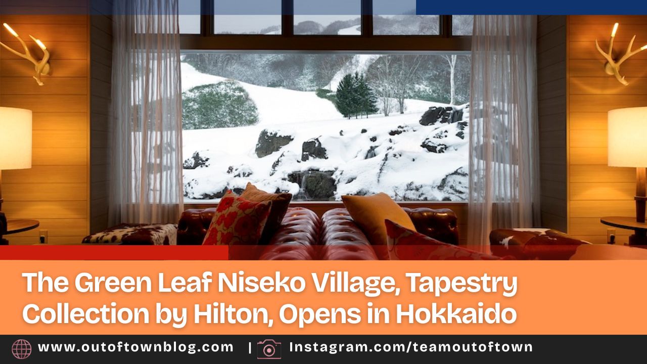 Read more about the article The Green Leaf Niseko Village, Tapestry Collection by Hilton, Opens in Hokkaido